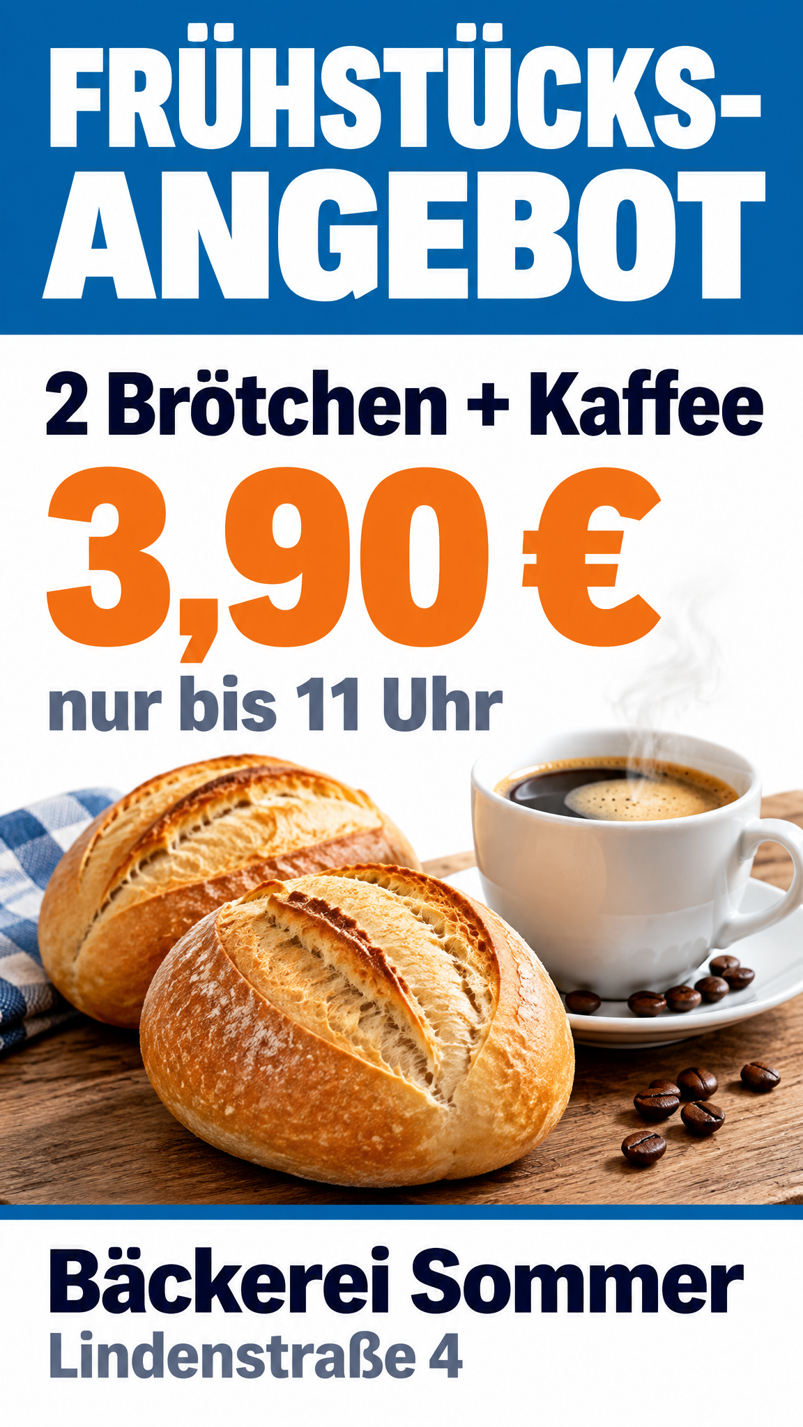 WhatsApp-Status einer Bäckerei: blauer Balken mit „Frühstücksangebot“, darunter „2 Brötchen + Kaffee“, der Preis 3,90 € in Orange, „nur bis 11 Uhr“, ein Foto von Brötchen und Kaffee und unten „Bäckerei Sommer, Lindenstraße 4“